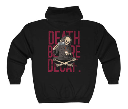 Death Before Decaf Classic Zip Hoodie