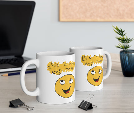 This Is How I Roll Coffee Mug