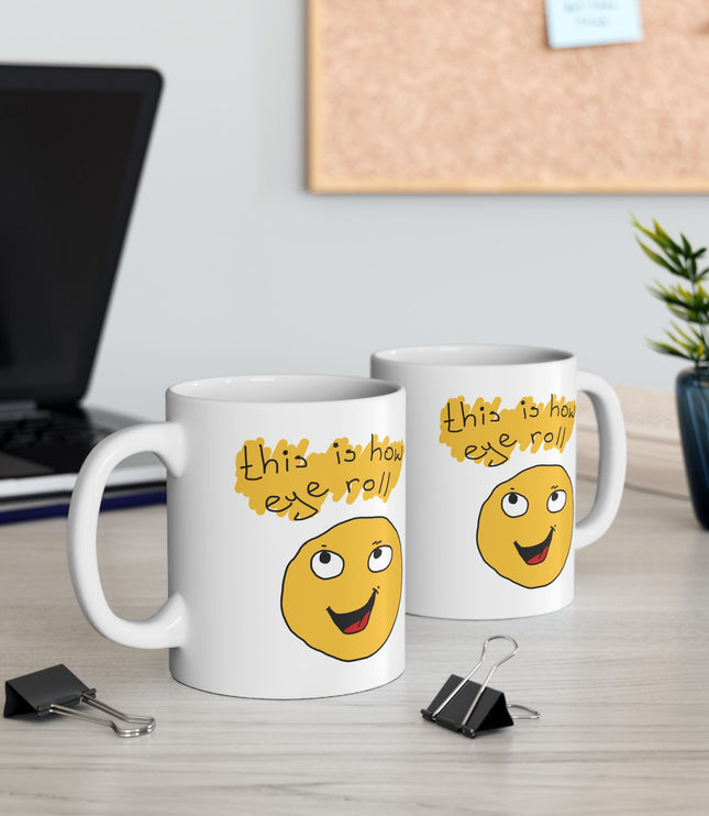 This Is How I Roll Coffee Mug