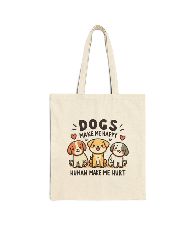Dogs Make Me Happy Tote Bag