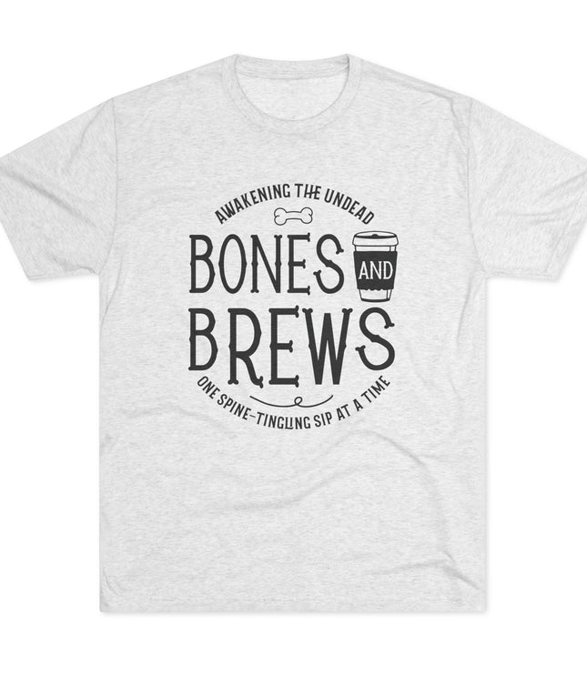 Bones And Brews Tri-Blend T-Shirt