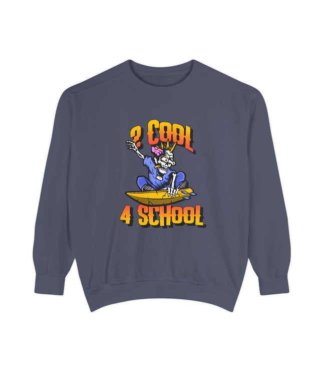 2 Cool 4 School Premium Sweatshirt
