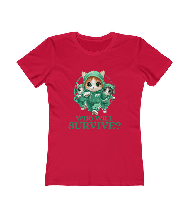 Who Will Survive? Women's Boyfriend Tee