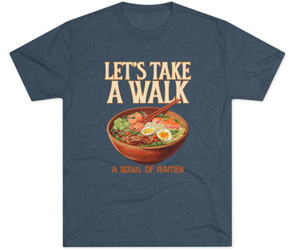 Let's Take A Walk Tri-Blend T-Shirt