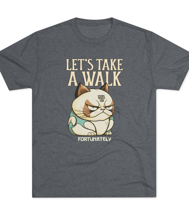 Let's Take A Walk Tri-Blend T-Shirt