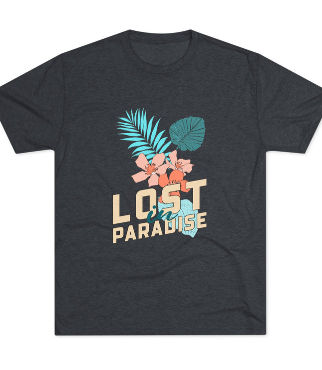 Lost In Paradise Tri-Blend T-Shirt