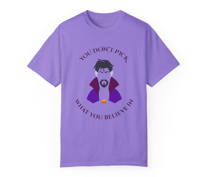 You Don't Pick Premium T-Shirt