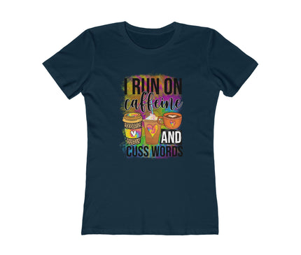I Run On Caffeine Women's Boyfriend Tee