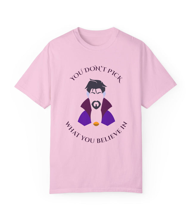 You Don't Pick Premium T-Shirt