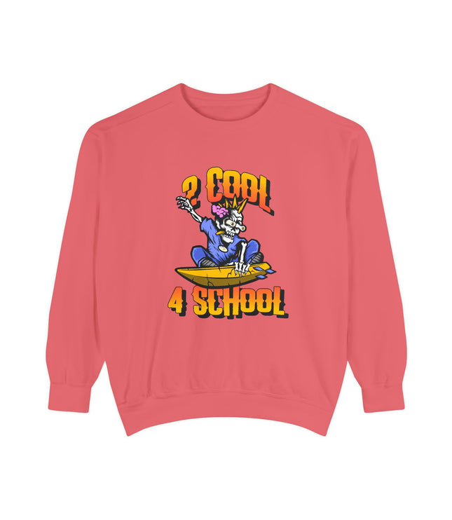 2 Cool 4 School Premium Sweatshirt
