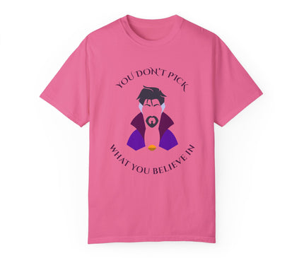 You Don't Pick Premium T-Shirt