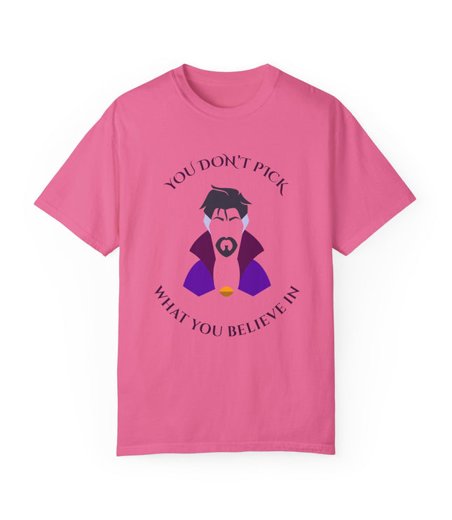You Don't Pick Premium T-Shirt