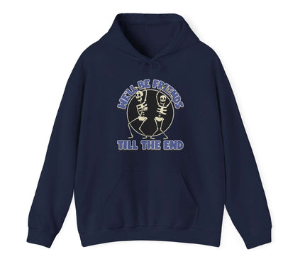 We'll Be Friends Classic Hoodie