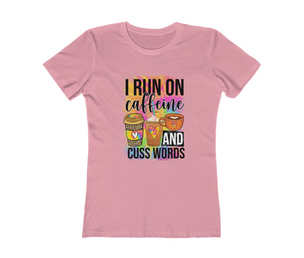 I Run On Caffeine Women's Boyfriend Tee