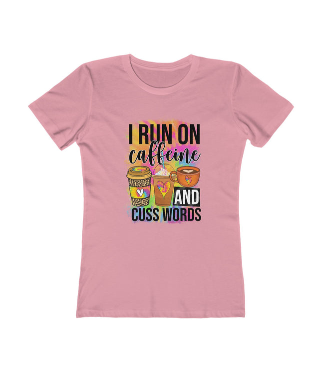 I Run On Caffeine Women's Boyfriend Tee