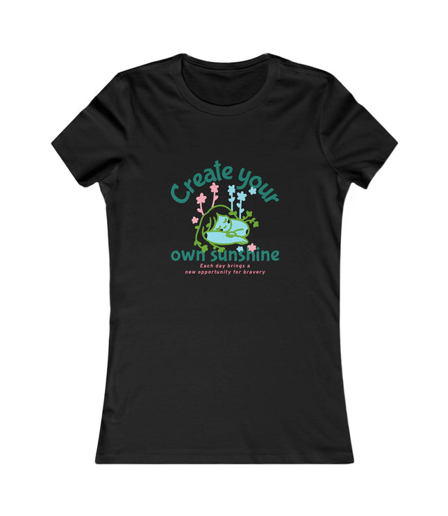 Create Your Own Sunshine Women's Favorite Tee