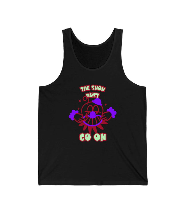 Black jersey tank top featuring colorful 'The Show Must Go On' graphic design for a trendy look.