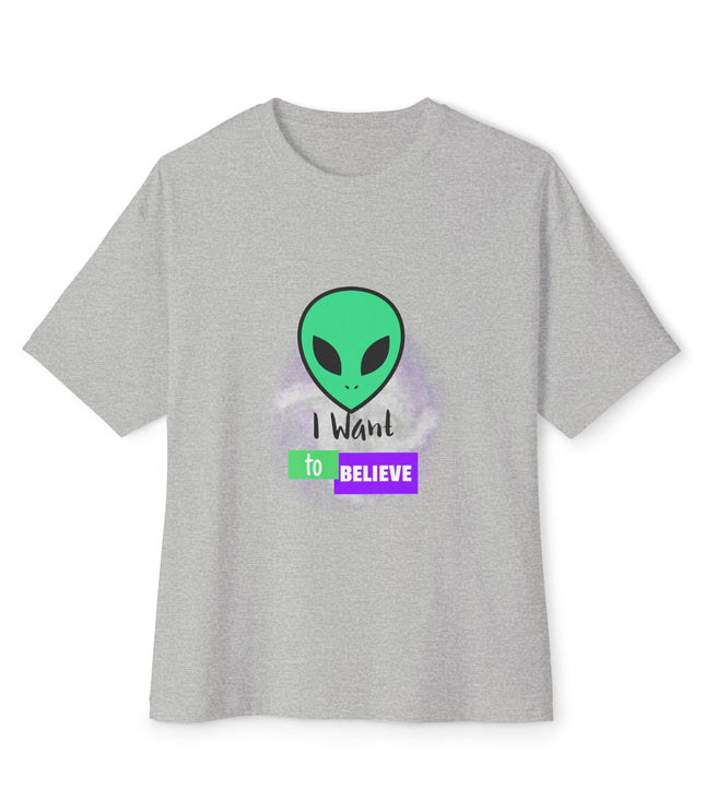 I Want To Believe Oversized T-Shirt