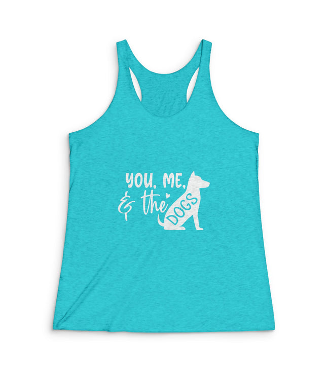 You, Me, And The Dog Women's Tri-Blend Racerback Tank
