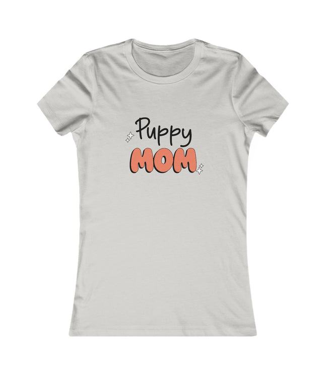 Puppy Mom Women's Favorite Tee
