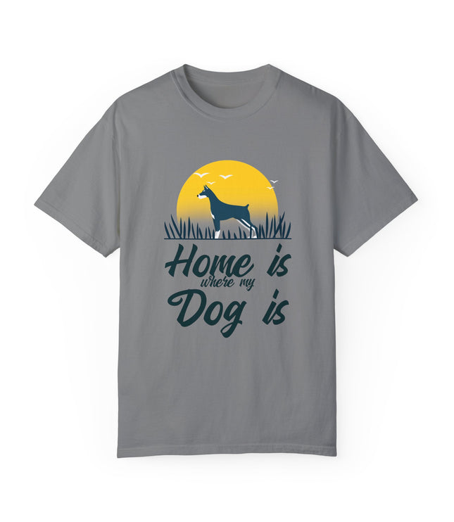 Home Is Where My Dog Is Premium T-Shirt