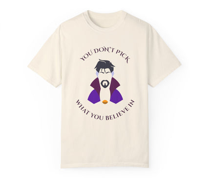 You Don't Pick Premium T-Shirt