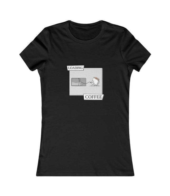 Loading Coffee Women's Favorite Tee