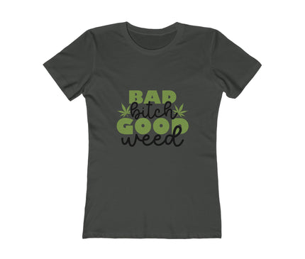 Good Weed Women's Boyfriend Tee