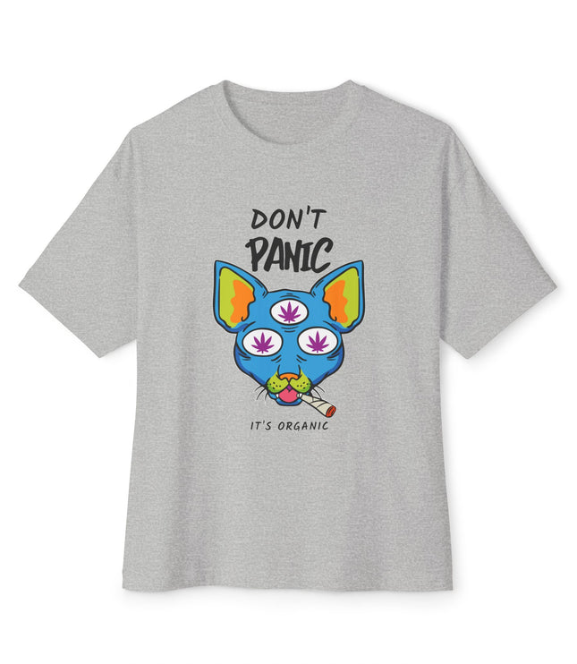 Don't Panic It's Organic Oversized T-Shirt