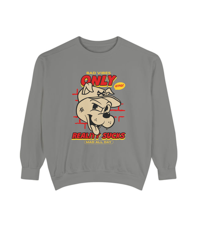 Bad Vibes Only Premium Sweatshirt