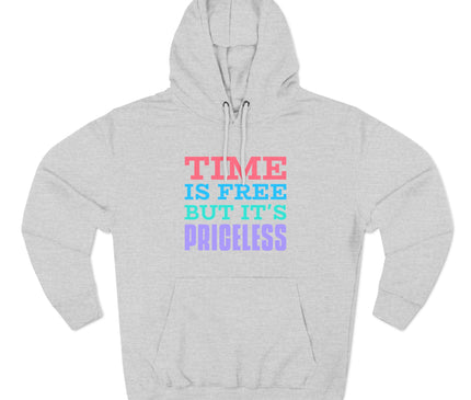Time Is Free Premium Pullover Hoodie