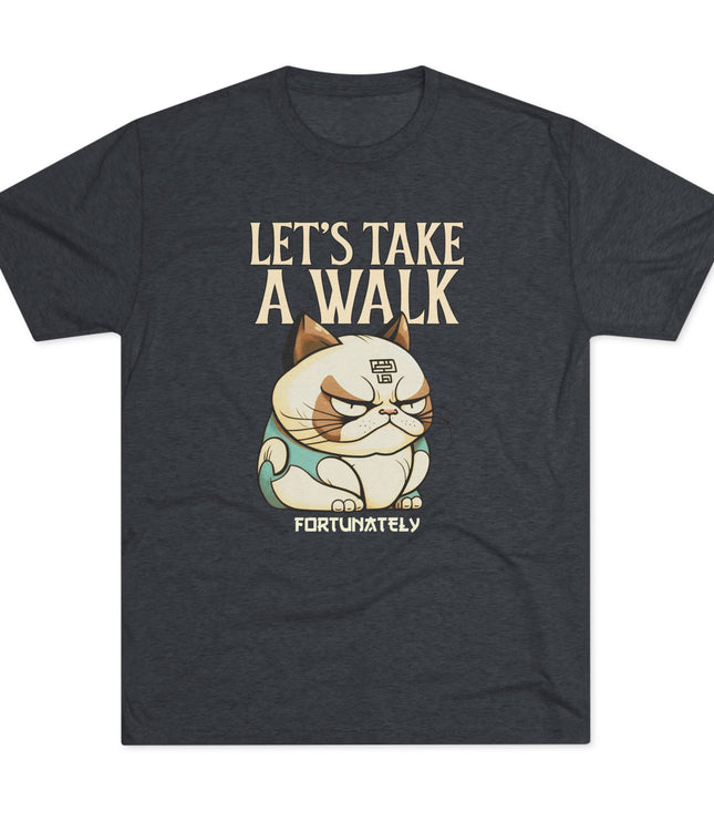 Let's Take A Walk Tri-Blend T-Shirt