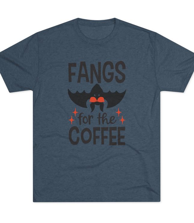 Fangs for the Coffee Tri-blend T-Shirt