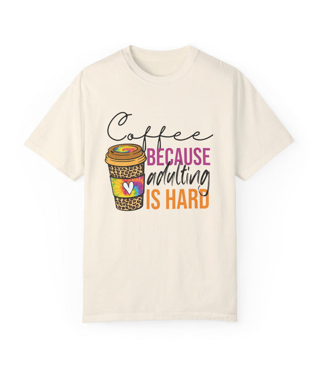 Coffee Because Adulting Is Hard Premium T-Shirt