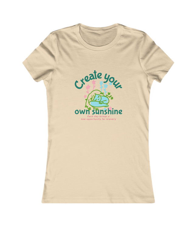 Create Your Own Sunshine Women's Favorite Tee