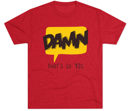 Damn Tri-Blend T-Shirt
