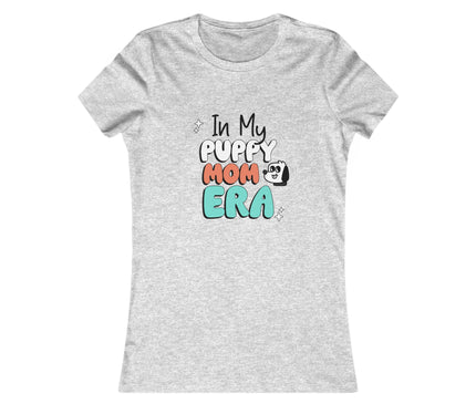 In My Puppy Mom Era Women's Favorite Tee