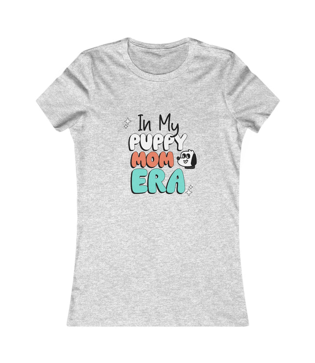 In My Puppy Mom Era Women's Favorite Tee
