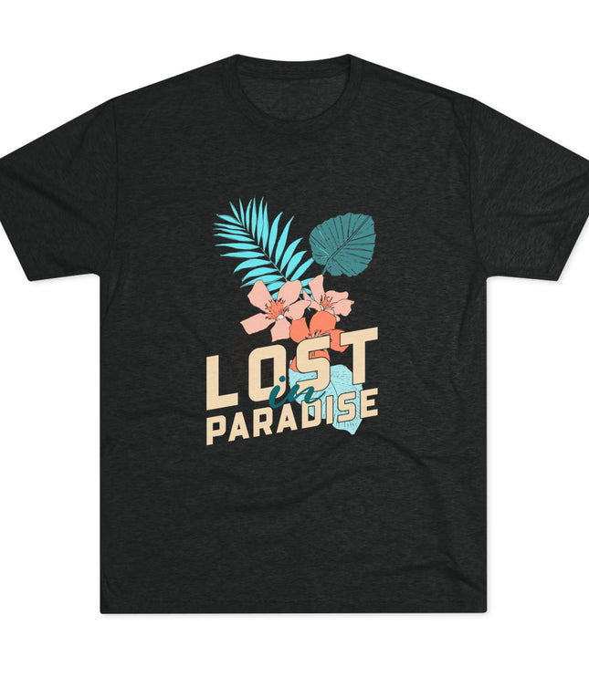 Lost In Paradise Tri-Blend T-Shirt