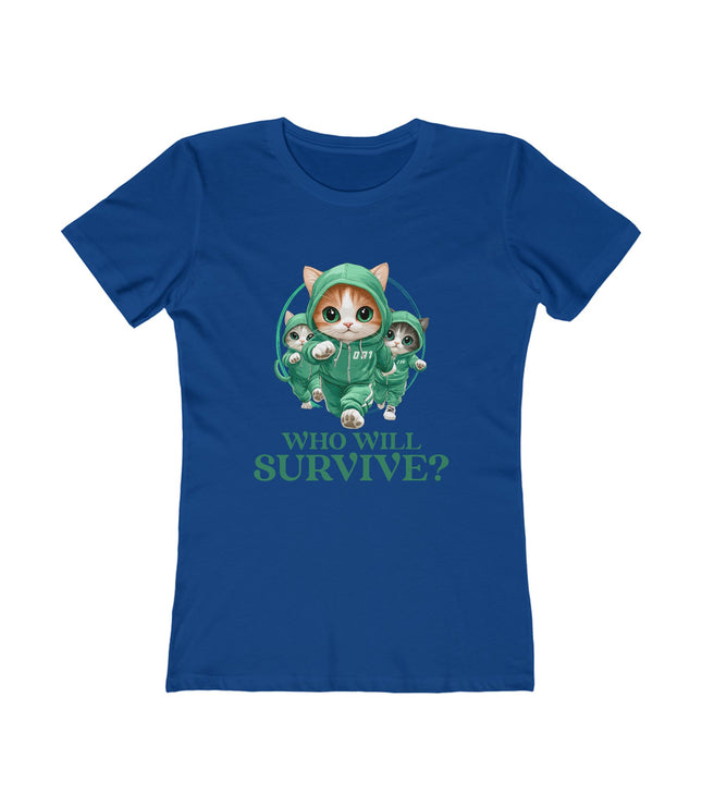 Who Will Survive? Women's Boyfriend Tee