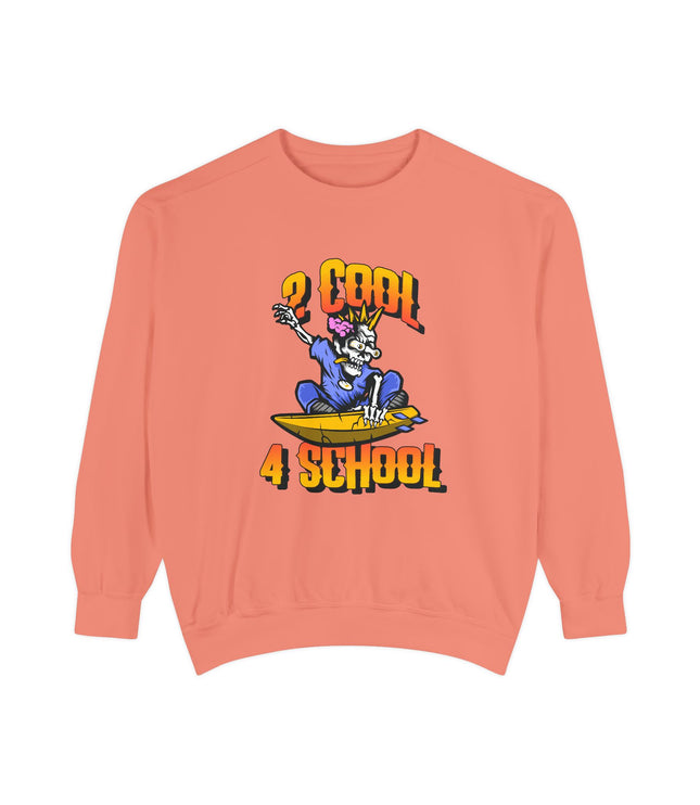 2 Cool 4 School Premium Sweatshirt