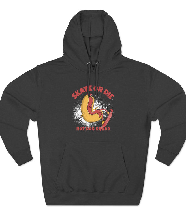Skate Or Die Premium Pullover Hoodie