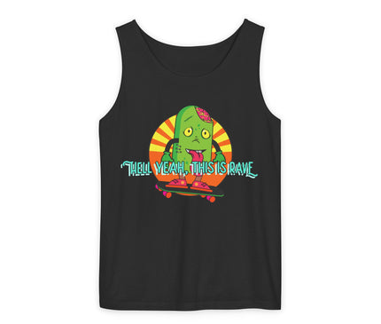 Hell Yeah, This Is Rave Premium Tank