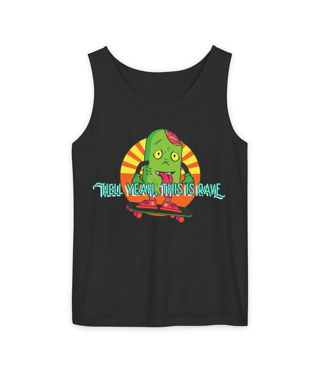 Hell Yeah, This Is Rave Premium Tank