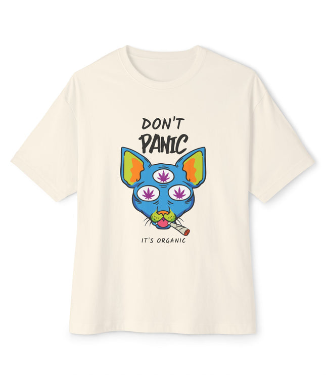 Don't Panic It's Organic Oversized T-Shirt
