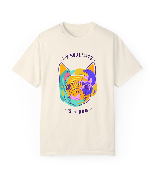 My Soulmate Is A Dog Premium T-Shirt