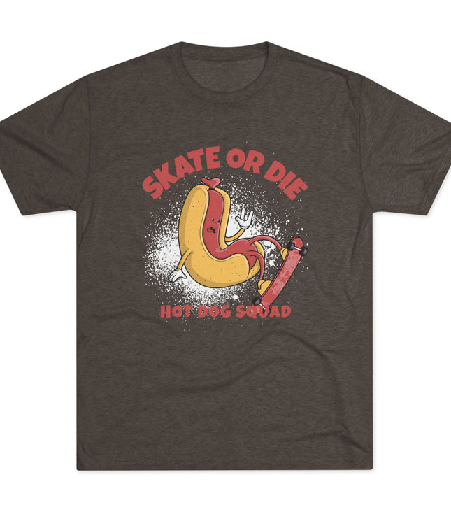 Skate Or Die Tri-Blend T-Shirt
