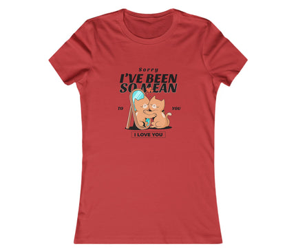 I've Been So Mean Women's Favorite Tee