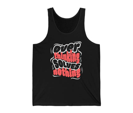 Over Thinking Solves Nothing quote jersey tank top in black, showcasing bold text design.