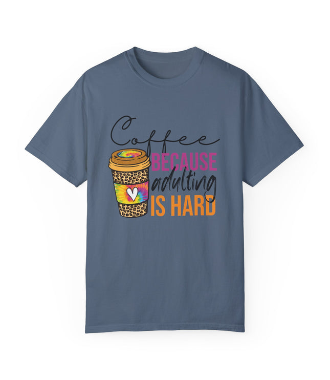 Coffee Because Adulting Is Hard Premium T-Shirt